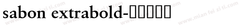 sabon extrabold字体转换